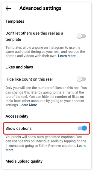 Advanced settings options of an Instagram reel on the app. The “Show captions” option is highlighted and turned on.