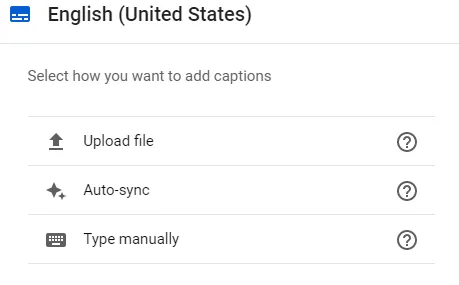 How do you want to upload captions