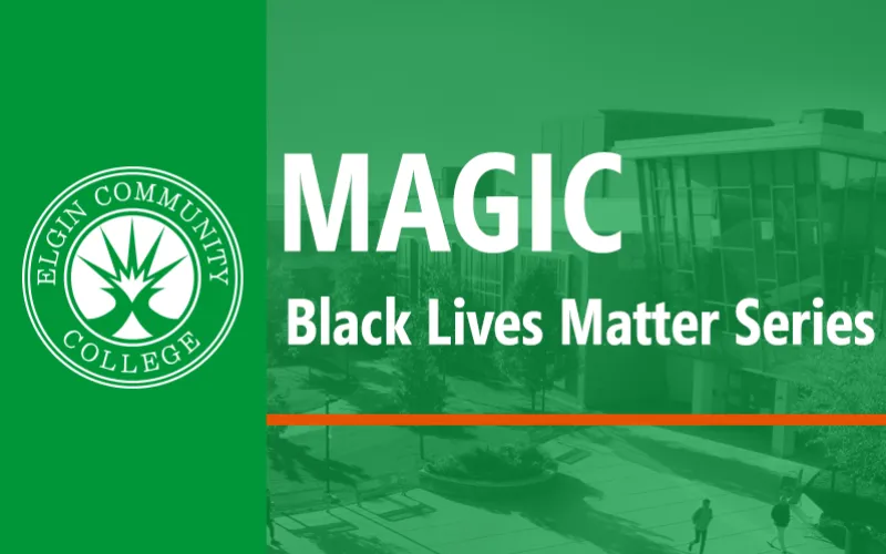 MAGIC Black Lives Matter Series